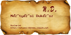 Mátyási Dukász névjegykártya